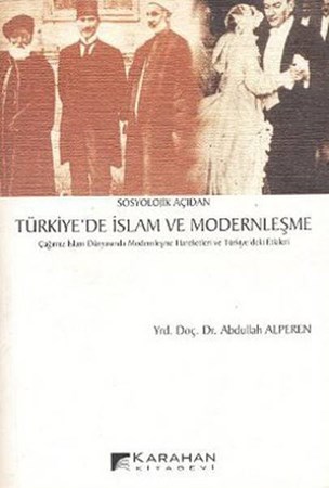 Türkiyede İslam Ve Modernleşme