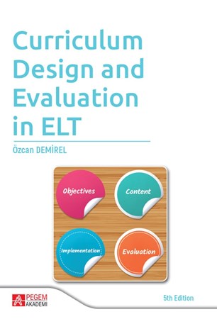 Curriculum Design And Evaluation In Elt