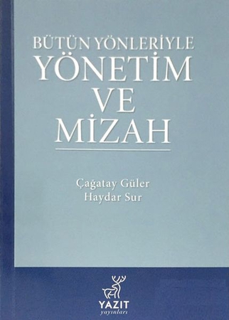 Bütün Yönleriyle Yönetim Ve Mizah
