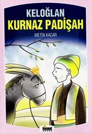 Keloğlan Ile Kurnaz Padişah