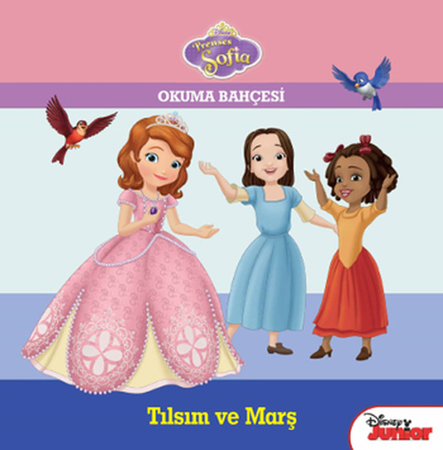 Disney Prenses Sofia - Okuma Bahçesi / Tılsım ve Marş