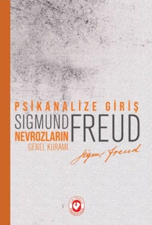 Psikanalize Giriş Nevrozların Genel Kuramı