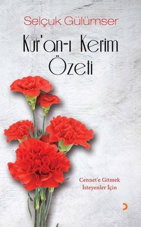 Kur'an I Kerim Özeti