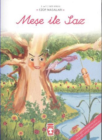 Meşe ile Saz / Ezop Masalları