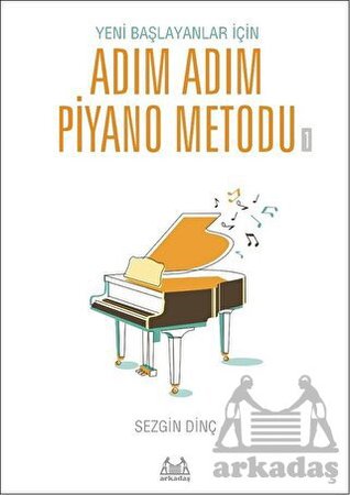 Adım Adım Piyano Metodu 1