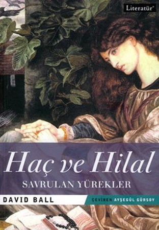 Haç Ve Hilal Savrulan Yürekler
