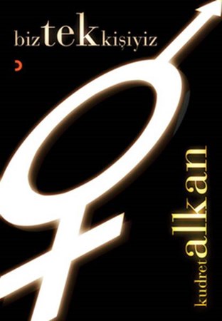 Biz Tek Kişiyiz