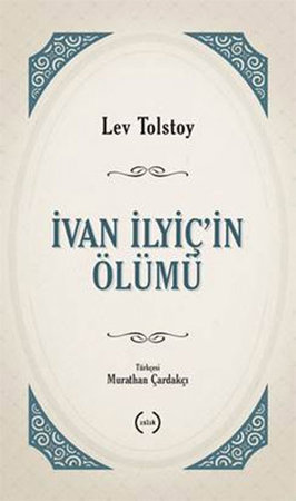 İvan Ilyiç'in Ölümü