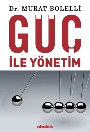 Güç Ile Yönetim