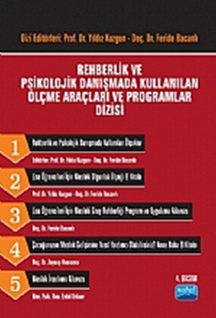 Rehberlik ve Psikolojik Danışmada Kullanılan Ölçme Araçları ve Programlar Dizisi (Takım 5 Kitap)
