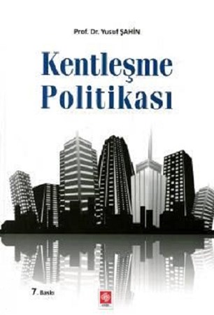 Kentleşme Politikası