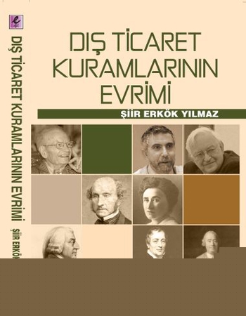 Dış Ticaret Kuramlarının Evrimi