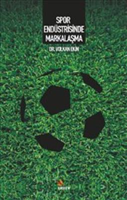 Spor Endüstrisinde Markalaşma