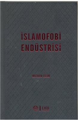 İslamofobi Endüstrisi