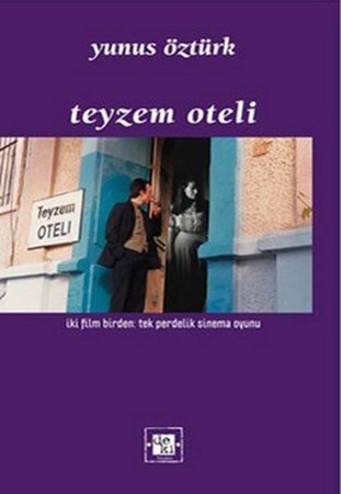 Teyzem Oteli İki Film Birden Tek Perdelik Sinema Oyunu