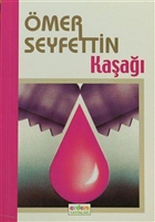 Ömer Seyfettin Dizisi Kaşağı