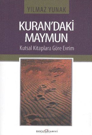 Kuran'daki Maymun Kutsal Kitaplara Göre Evrim