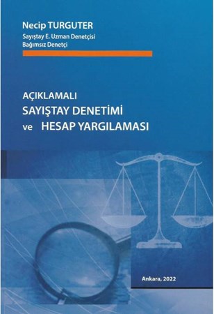 Açıklamalı Sayıştay Denetimi ve Hesap Yargılaması