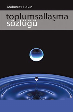 Toplumsallaşma Sözlüğü