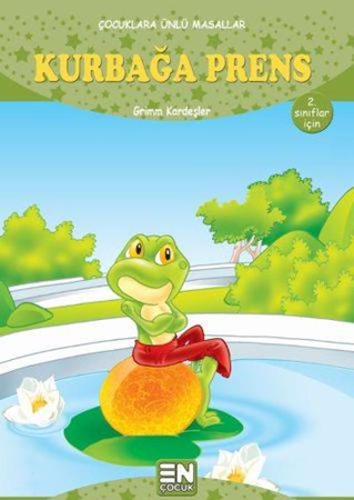 Çocuklara Ünlü Masallar Kurbağa Prens