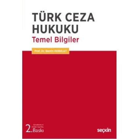 Türk Ceza Hukuku Temel Bilgiler