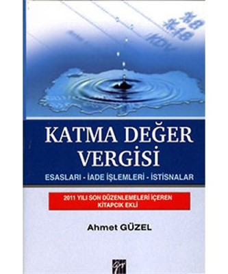 Katma Değer Vergisi Esasları İade İşlemleri İstisnalar