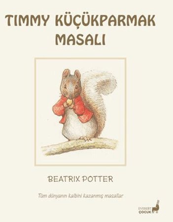 Beatrix Potter Timmy Küçükparmak Masalı