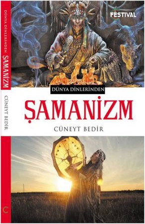 Dünya Dinlerinden - Şamanizm