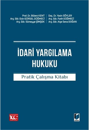 İdari Yargılama Hukuku Pratik Çalışma Kitabı