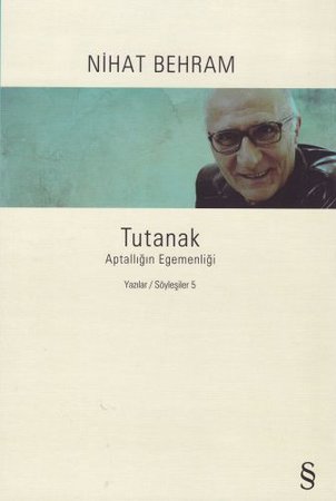 Tutanak - Aptallığın Egemenliği