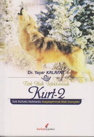 Türk Halk Tefekküründe Kurt 2