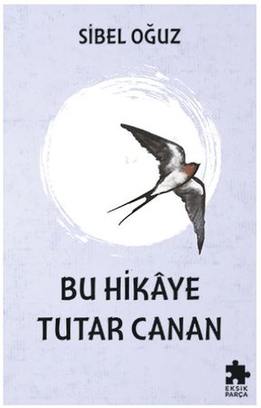 Bu Hikaye Tutar Canan