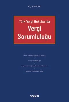 Türk Vergi HukukundaVergi Sorumluluğu