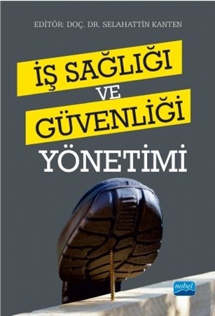 İş Sağlığı Ve Güvenliği Yönetimi