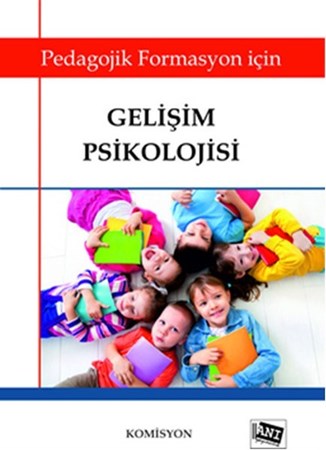 Gelişim Psikoloji - Pedagojik Formasyon Için