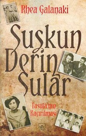 Suskun Derin Sular Tasula'nın Kaçırılması