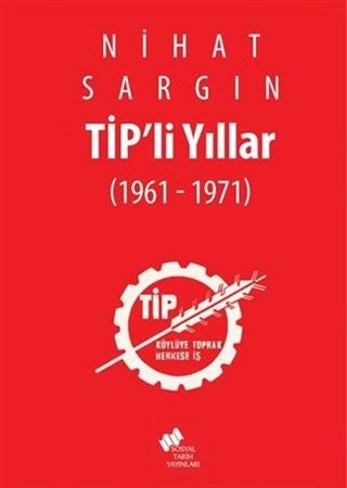 Tip'li Yıllar 1961 - 1971