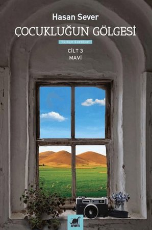 Çocukluğun Gölgesi 3. Cilt: Mavi