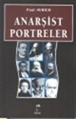 Anarşist Portreler