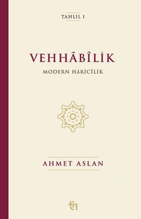 Vehhâbîlik: Modern Hâricîlik
