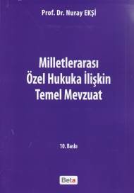 Milletlerarası Özel Hukuka İlişkin Temel Mevzuat