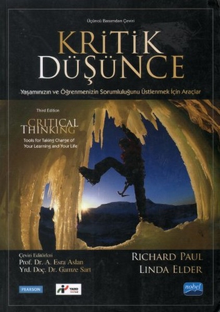 Kritik Düşünce  Yaşamınızın ve Öğrenmenizin Sorumluluğunu Üstlenmek İçin Araçlar