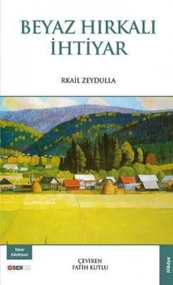 Beyaz Hırkalı İhtiyar