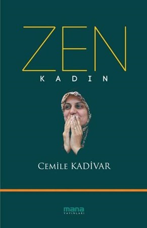 Zen Kadın