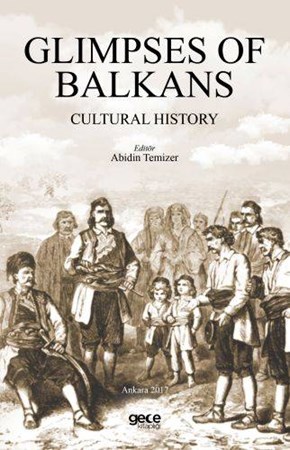 Glimpses Of Balkans Cultural History
