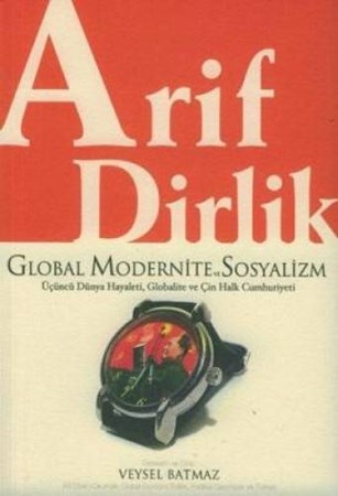 Global Modernite Ve Sosyalizm