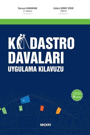 Kadastro Davaları Uygulama Kılavuzu 9. BASKI