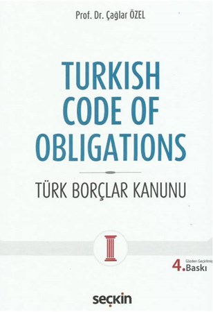 Turkish Code Of Obligations Türk Borçlar Kanunu