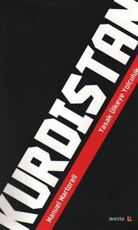 Kürdistan Yasak Ülkeye Yolculuk