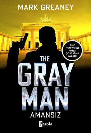 The Gray Man - Amansız